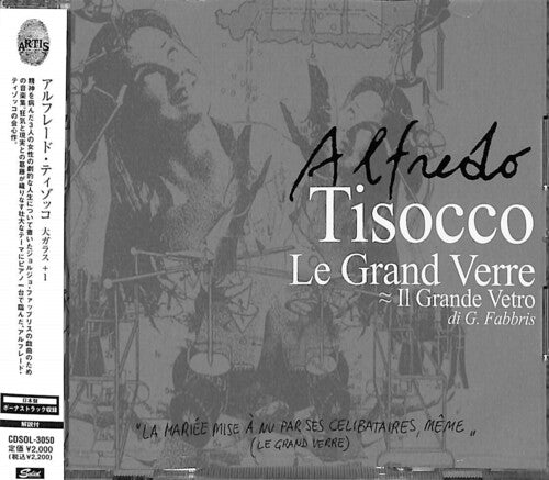 Alfredo Tisocco - Le Grand Verre (2022 Remastering)