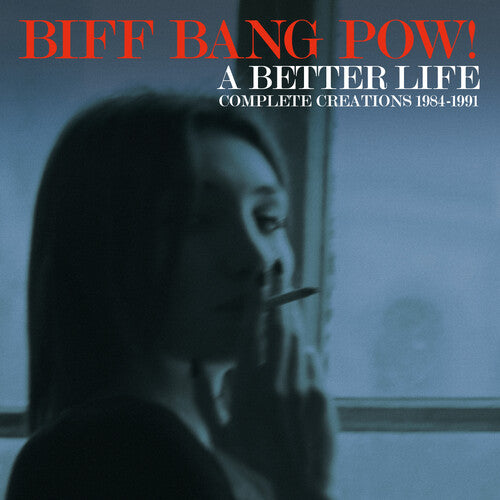 Biff Bang Pow! - Better Life: Complete Creations 1983-1991