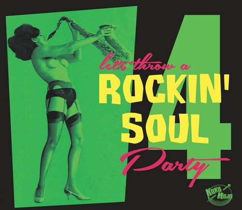 Let's Throw a Rockin' Soul Party 4/ Various - Let's Throw A Rockin' Soul Party 4 (Various Artists)