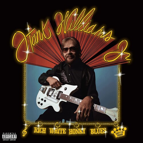 Hank Jr - Rich White Honky Blues