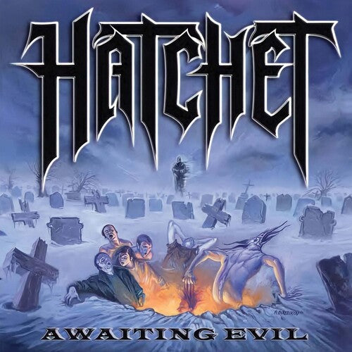 Hatchet - Awaiting Evil