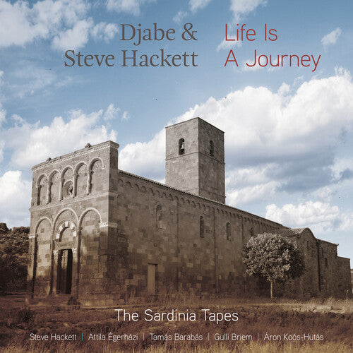 Djabe/ Steve Hackett - Life Is A Journey - The Sardinia Tapes - 180g