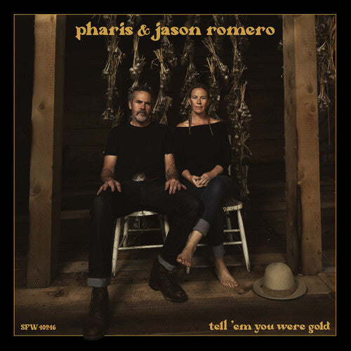 Pharis Romero & Jason - Tell 'Em You Were Gold