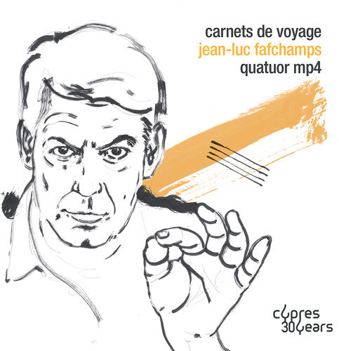 Fafchamps/ Quatuor Mp4 - Carnets de Voyage