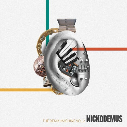 Nickodemus & the Remix Machine/ Various Artists - Nickodemus & The Remix Maching (Various Artists)