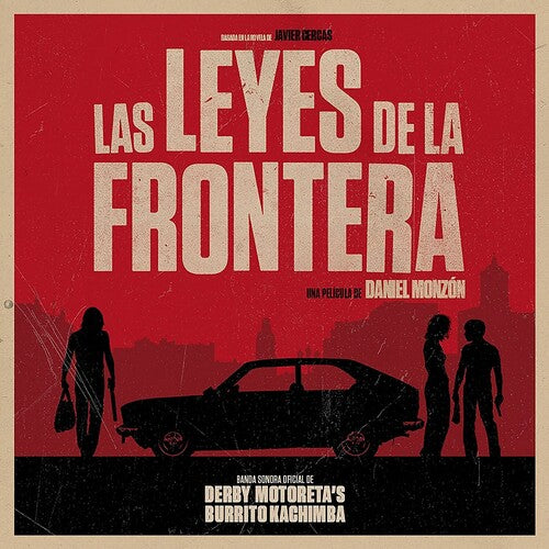 Las Leyes De La Frontera/ O.S.T. - Las Leyes De La Frontera (Original Soundtrack)