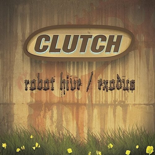 Clutch - Robot Hive / Exodus (clutch Collector's Series)