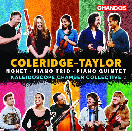 Coleridge-Taylor/ Kaleidoscope Chamber Collective - Nonet / Piano Trio / Piano Quintet