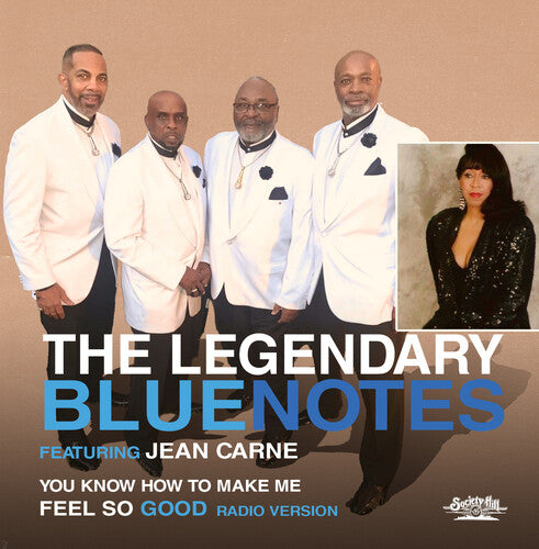 Legendary Bluenotes/ Jean Carne - You Know How To Make Me Feel So Good (Radio Version)