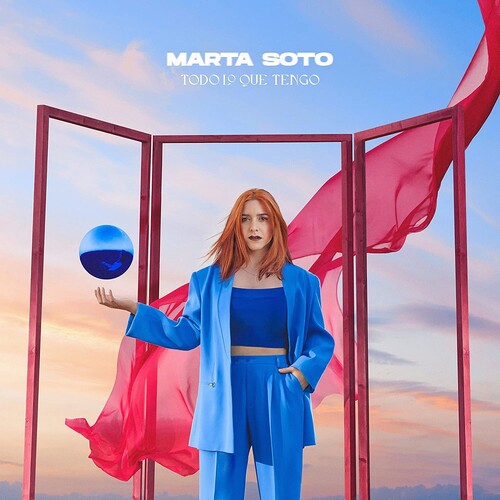 Marta Soto - Todo Lo Que Tengo