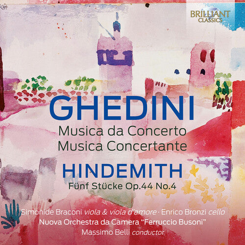 Ghedini/ Braconi/ Bronzi - Musica Da Concerto