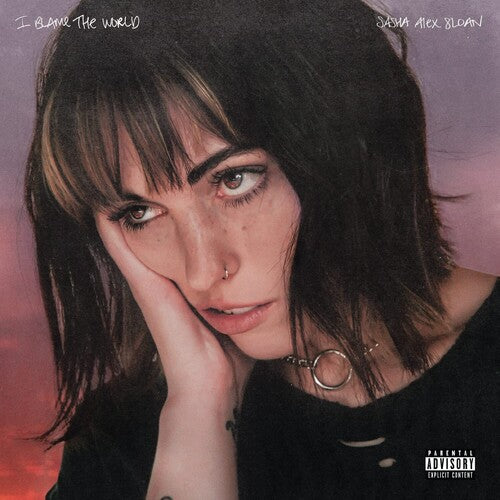 Sasha Sloan Alex - I Blame The World