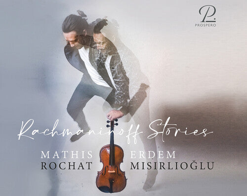 Rachmaninoff/ Rochat/ Misirlioglu - Stories