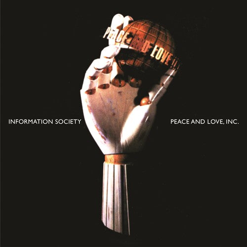 Information Society - Peace & Love, Inc. - 30th Anniversary