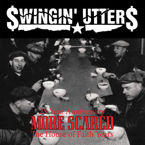 Swingin' Utters - More Scared