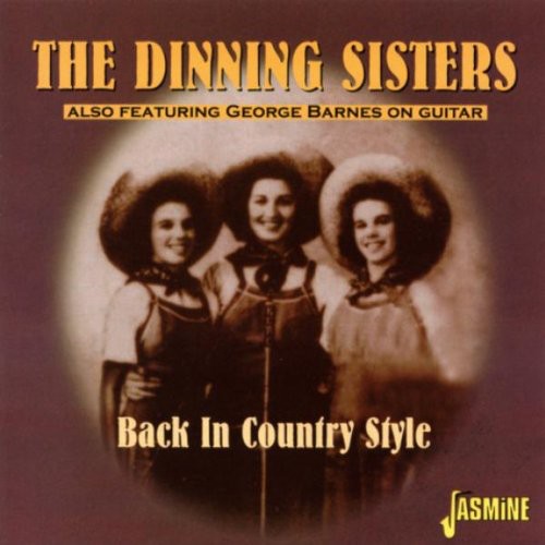 Dinning Sisters - Back in Country Style