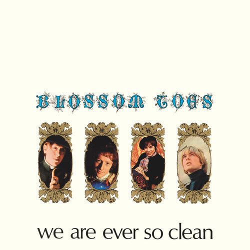 Blossom Toes - We Are Ever So Clean - Remastered