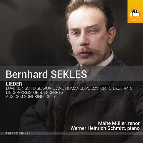 Sekles/ Muller/ Schmitt - Lieder