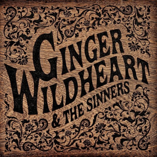 Ginger Wildheart & the Sinners - Ginger Wildheart & The Sinners