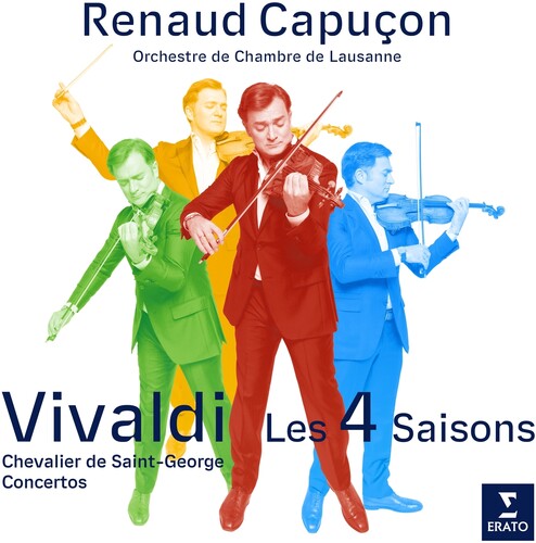 Renaud Capucon - Vivaldi: The Four Seasons Chevalier de Saint-Georges: Violin Concertos