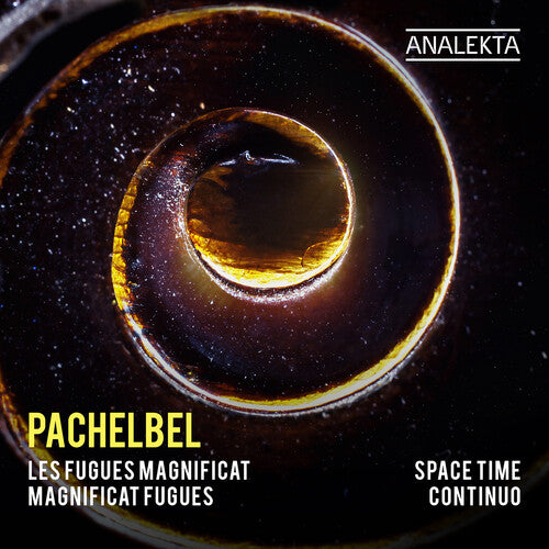 Pachelbel/ Space Time Continuo - Magnificat Fugues