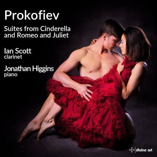 Prokofiev/ Scott/ Higgins - Cinderella Romeo & Juliet Ballet Suites