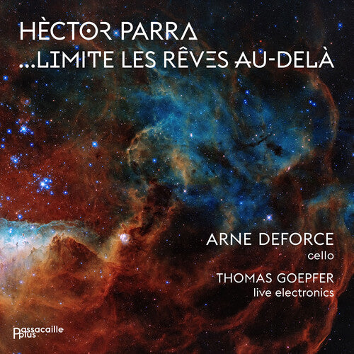 Parra/ Deforce/ Goepfer - Limite Les Reves Au-Dela