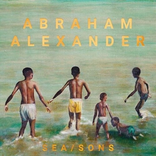 Abraham Alexander - SEA/SONS