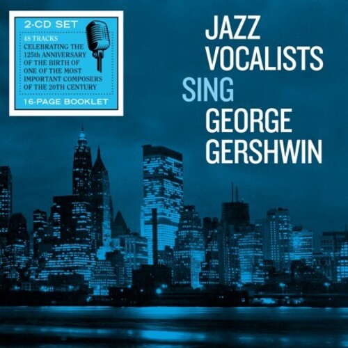 Jazz Vocalists Sing George Gershwin/ Various - Jazz Vocalists Sing George Gershwin / Various