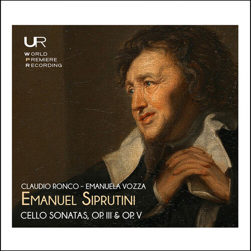 Siprutini/ Ronco/ Vozza - Cello Sonatas, Op. 3 & Op. 5