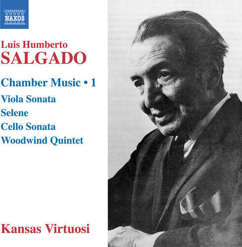 Salgado/ Kansas Virtuosi - V1: Chamber Music