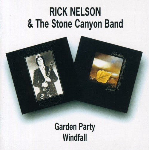 Rick Nelson - Garden Party / Windfall