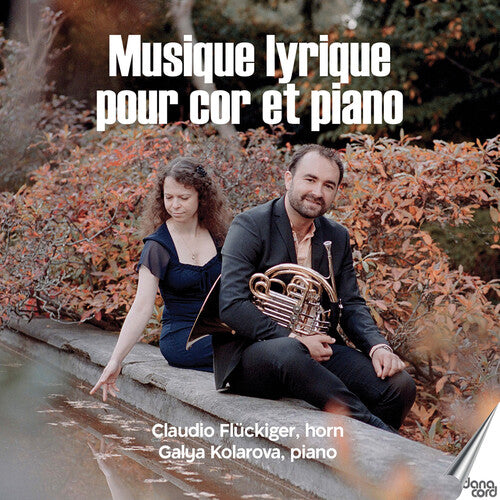 Bozza/ Fluckiger/ Kolarova - Musique lyrique pour cor et piano