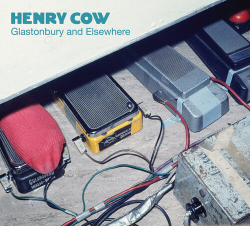 Henry Cow - Glastonbury and Elsewhere