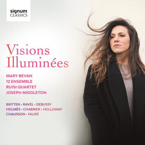 Britten/ Bevan/ Middleton - Visions Illuminees