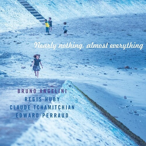 Bruno Angelini / Open Land Quartet - Nearly Nothing, Almost Everything