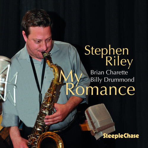 Stephen Riley - My Romance