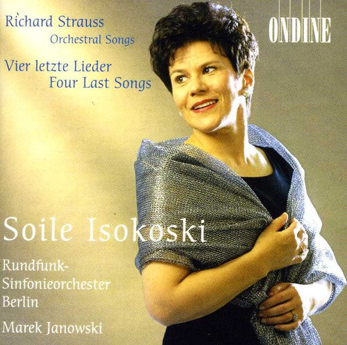 R. Strauss - 4 Last Songs / Orchestral Songs