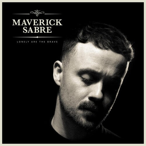 Maverick Sabre - Lonely Are The Brave (mav's Version)