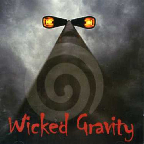 Wicked Gravity - Wicked Gravity