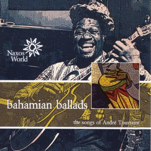 Andre Toussaint - Bahamian Ballads