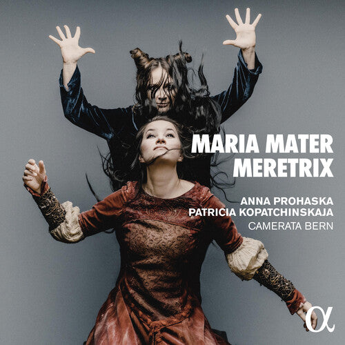 Anna Prohaska / Patricia Kopatchinskaja - Maria Mater Meretrix