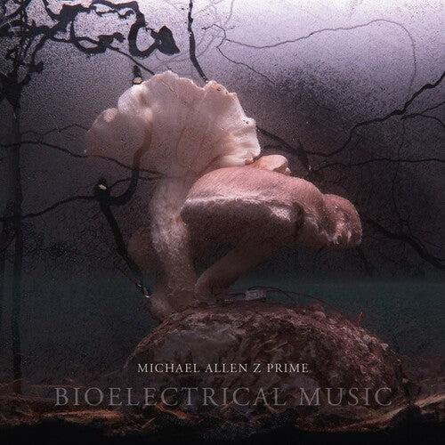 Michael Prime Allen Z - Bioelectrical Music