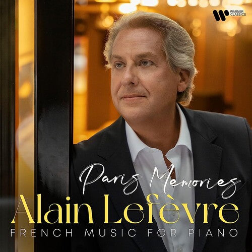 Alain Lefevre - Paris Memories