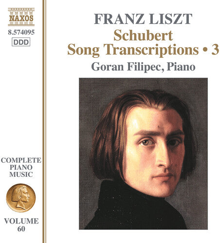 Liszt/ Filipec - Schubert Song Transcriptions Vol. 3