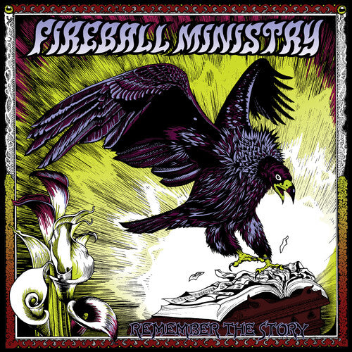 Fireball Ministry - Remember The Story