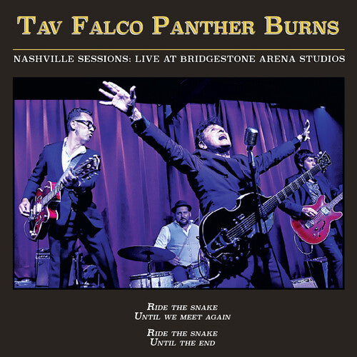 Tav Falco Panther Burns - Nashville Sessions: Live at Bridgestone Arena Studios