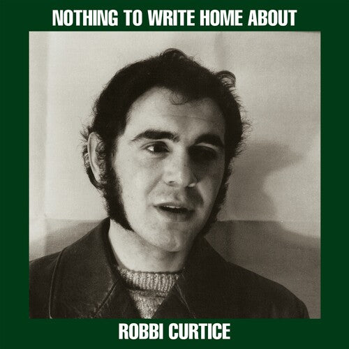 Robbi Curtice - Nothing To Write Home About