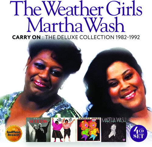 Weather Girls/ Martha Wash - Carry On: The Deluxe Edition 1982-1992