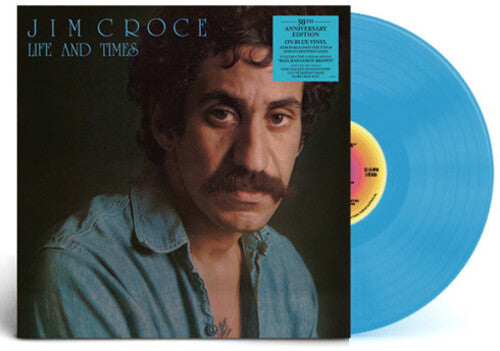 Jim Croce - Life & Times (50th Anniversary) [180gram Blue Vinyl]